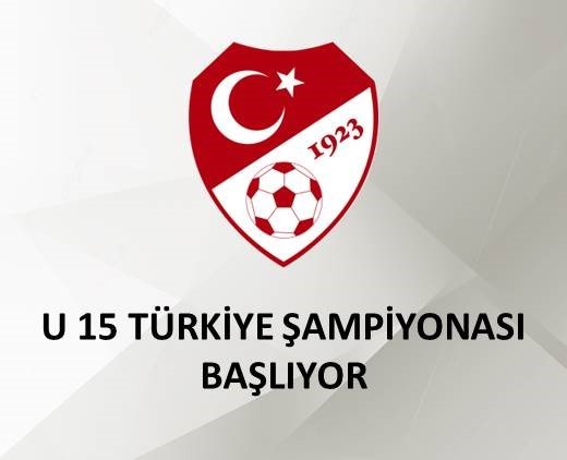2025-2026 SEZONU U 15 TÜRKİYE ŞAMPİYONASI BAŞLIYOR