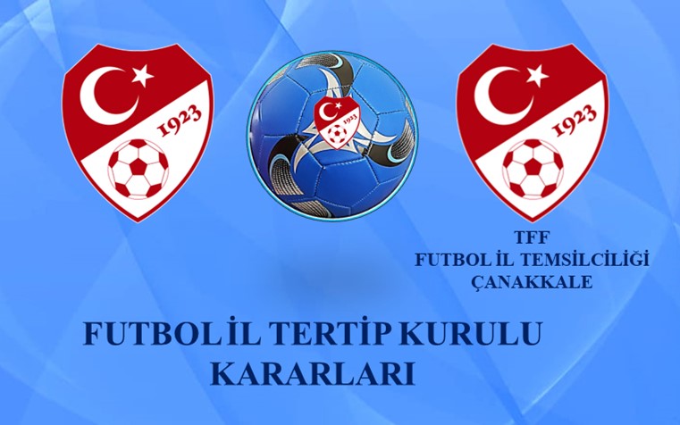 FUTBOL İL TERTİP KURULU KARARLARI 09.06.2026