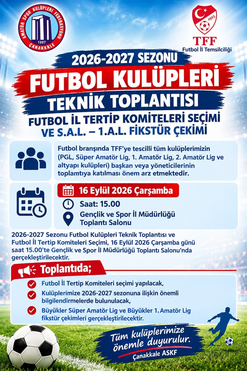 FUTBOL KULÜPLERİ TEKNİK TOLPANTISI-FUTBOL İL TERTİP KOMİTELERİ SEÇİMİ