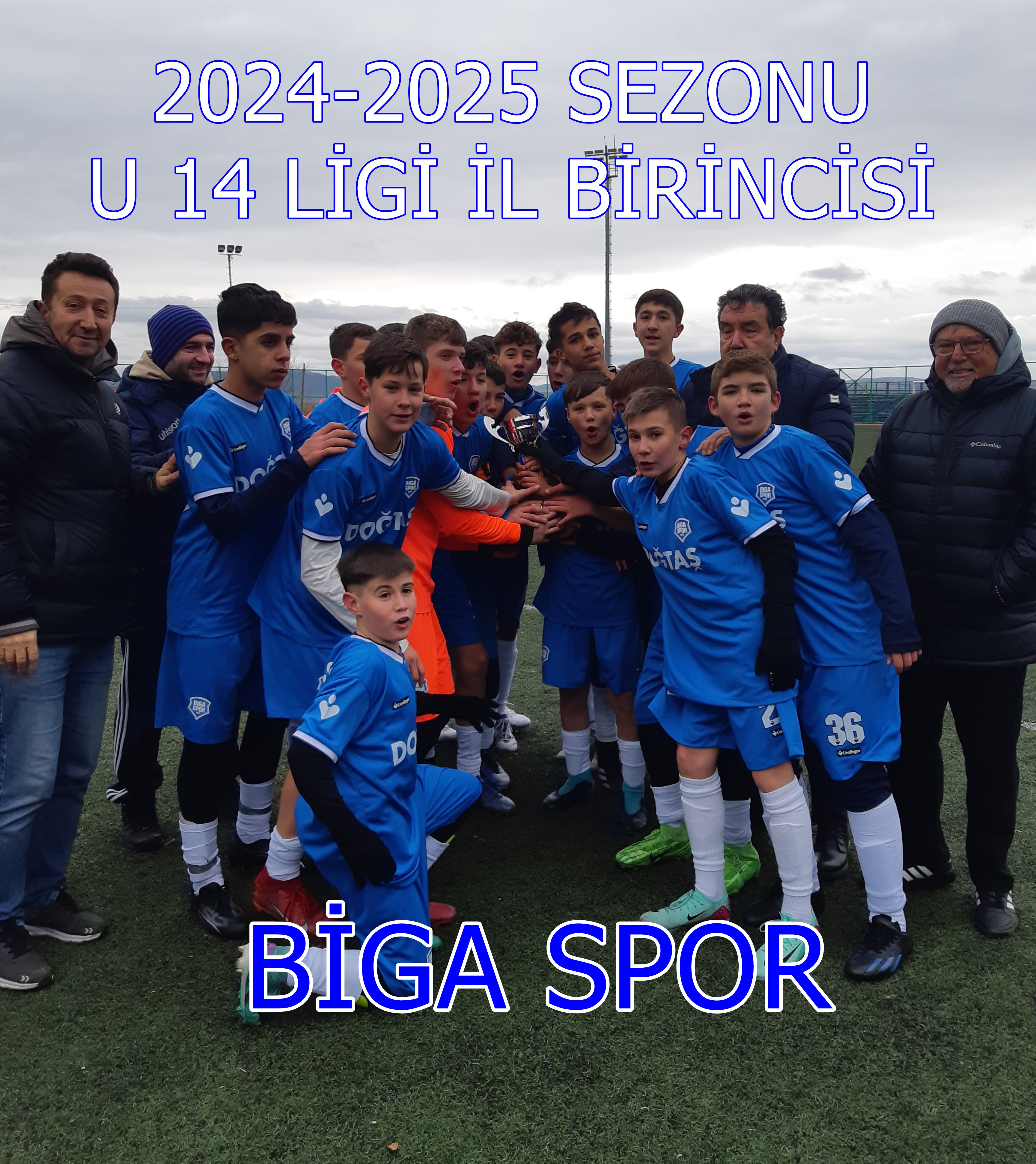 2024-2025 SEZONU  U 14 LİGİ İL BİRİNCİSİ BİGA SPOR OLDU