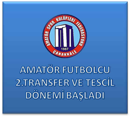 FUTBOL KULÜPLERİMİZİN ÖNEMLE DİKKATİNE!!! 2024-2025 SEZONU 2.TRANSFER TESCİL DÖNEMİ HAKKINDA