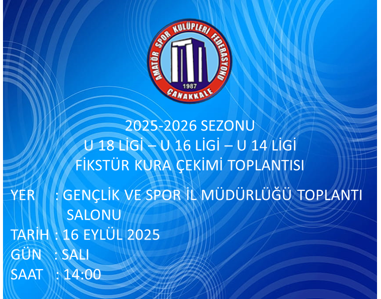 2025-2026 SEZONU U 18 LİGİ – U 16 LİGİ VE U 14 LİGİ FİKSTÜR KURA ÇEKİMİ TOPLANTISI 