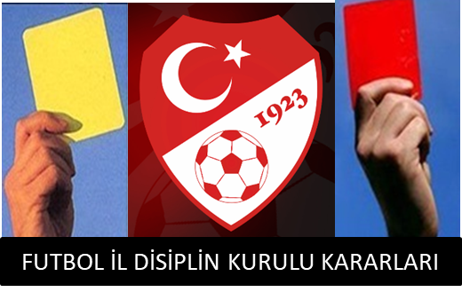 FUTBOL İL DİSİPLİN KURULU KARARLARI 10.10.2025 / 2025-2026-1