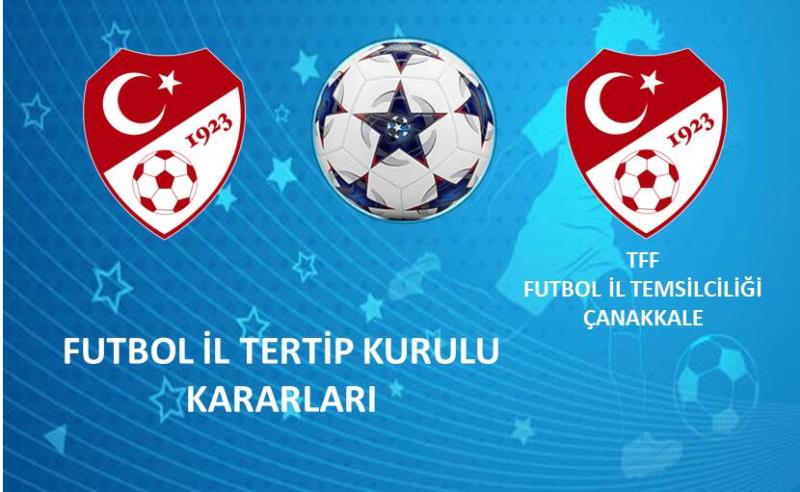 FUTBOL İL TERTİP KURULU KARARLARI 24.02.2026