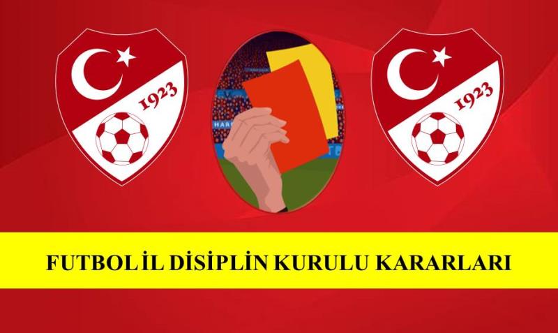 FUTBOL İL DİSİPLİN KURULU KARARLARI 06.03.2026 / 2025-2026-23